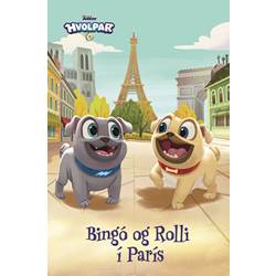 Mynd af Hvolpar – Bingó og Rolli í París